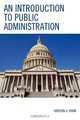 Introduction to Public Administration, Haroon A. Khan 