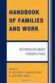Handbook of Families and Work, D. Russell Crane 