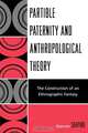 Partible Paternity and Anthropological Theory, Warren Shapiro 