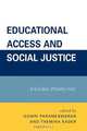 Educational Access and Social Justice, 