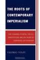 Roots of Contemporary Imperialism, Valerio Volpi 
