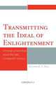 Transmitting the Ideal of Enlightenment, Ricardo K. S. Mak 