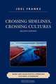 Crossing Sidelines, Crossing Cultures, Joel Franks 