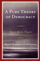 Pure Theory of Democracy, Antonio Garcia-Trevijano 