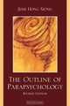 Outline of Parapsychology (Revised), Jesse Hong Xiong 