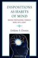 Dispositions as Habits of Mind, Erskine Dottin 