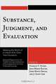 Substance, Judgment, and Evaluation, 