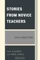 Stories from Novice Teachers, Lisa Scherff 