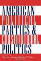 American Political Parties &, Peter W. Schramm 