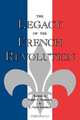 The Legacy of the French Revolution, 