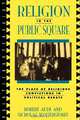 Religion in the Public Square, Robert Audi 