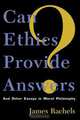 Can Ethics Provide Answers?, James Rachels 