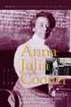 The Voice of Anna Julia Cooper, Anna J. Cooper 