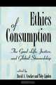 Ethics of Consumption, 