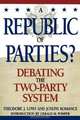 A Republic of Parties?, Theodore J. Lowi 