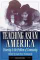 Teaching Asian America, 