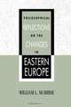 Philosophical Reflections on the Changes in Eastern Europe, William L. McBride 