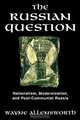 Russian Question, Wayne Allensworth 