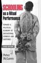 Schooling as a Ritual Performance, Peter McLaren 