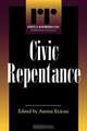 Civic Repentance, Communitarian Network 