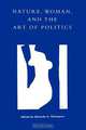 Nature, Woman, and the Art of Politics, Eduardo A. Vel_squez 