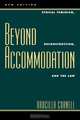 Beyond Accommodation, Drucilla Cornell 