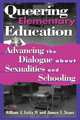 Queering Elementary Education, William J. IV Letts 