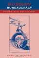 Russian Bureaucracy, Karl W. Ryavec 