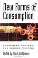 New Forms of Consumption, Mark Gottdiener 