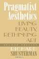 Pragmatist Aesthetics, Richard Shusterman 