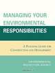 Managing Your Environmental Responsibilities, Environmental Protection Agency 