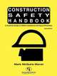 Construction Safety Handbook, Mark McGuire Moran 