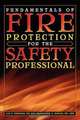 Fundamentals of Fire Protection for the Safety Professional, Lon H. Ferguson 