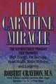 The Carnitine Miracle, Robert Crayhon 