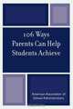 106 Ways Parents Can Help Students Achieve, Kristen J. Amundson 