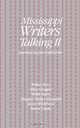 Mississippi Writers Talking II, 