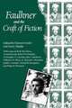 Faulkner and the Craft of Fiction, 