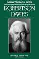 Conversations with Robertson Davies, 
