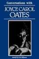 Conversations with Joyce Carol Oates, Joyce Carol Oates 