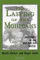 The Lasting of the Mohicans, Martin Barker 