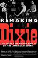 Remaking Dixie, 