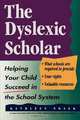 The Dyslexic Scholar, Kathleen Nosek 