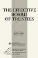 Effective Board of Trustees, Richard P. Chait 
