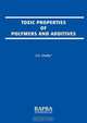 Toxic Properties of Polymers and Additives, V. O. Sheftel
