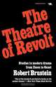 Theatre of Revolt, Robert Brustein 
