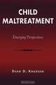 Child Maltreatment, Dean D. Knudsen 