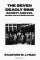The Seven Deadly Sins, Stanford M. Lyman 