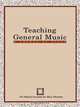 Teaching General Music, Menc Task Force On General Music Course 