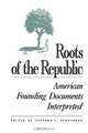 Roots of the Republic, Stephen L. Schechter 