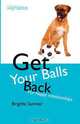 Get Your Balls Back, Brigitte Sumner 